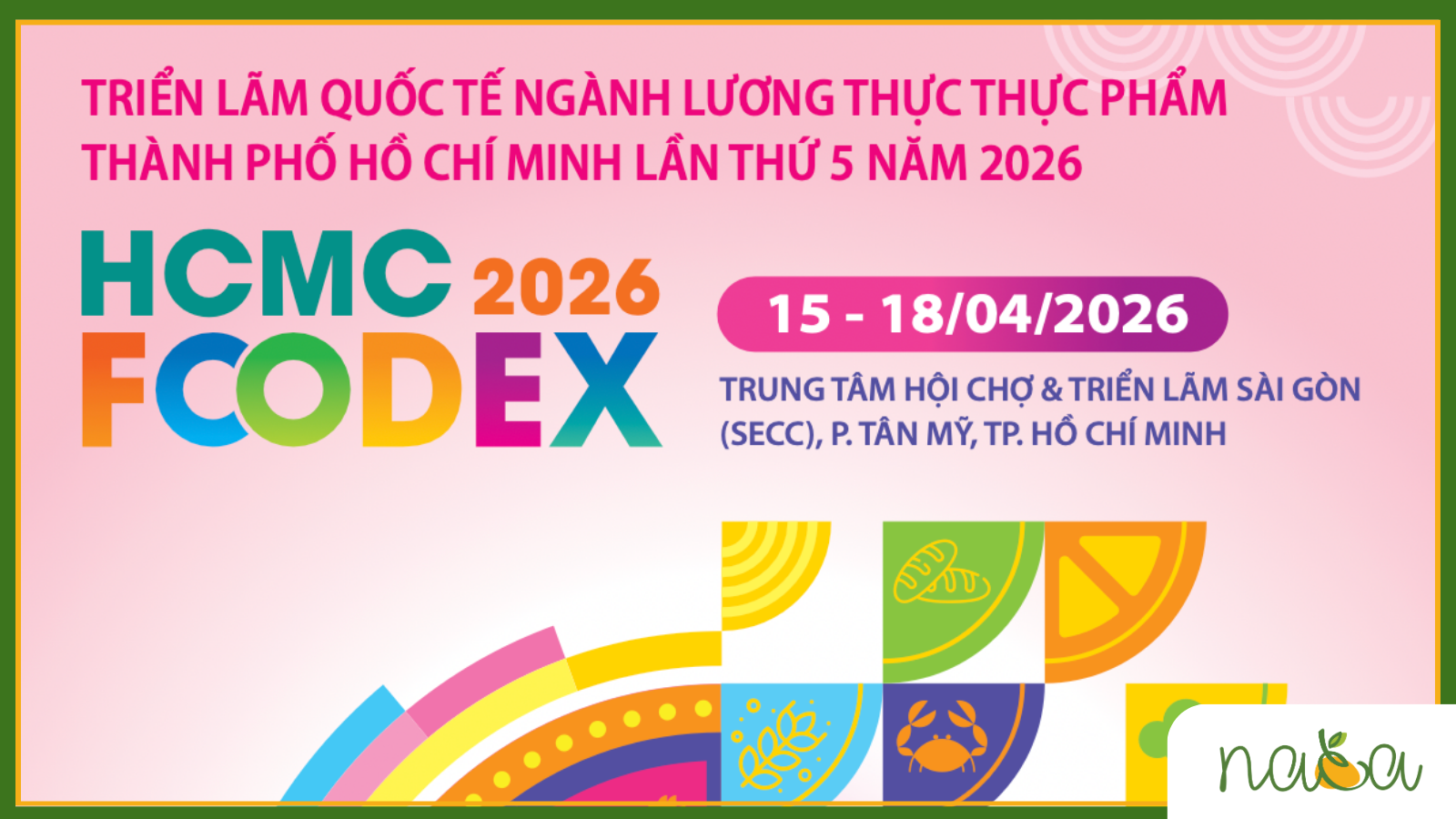 HCMC FOODEX 2026 – TRIỂN LÃM QUỐC TẾ NGÀNH THỰC PHẨM TẠI TP.HCM